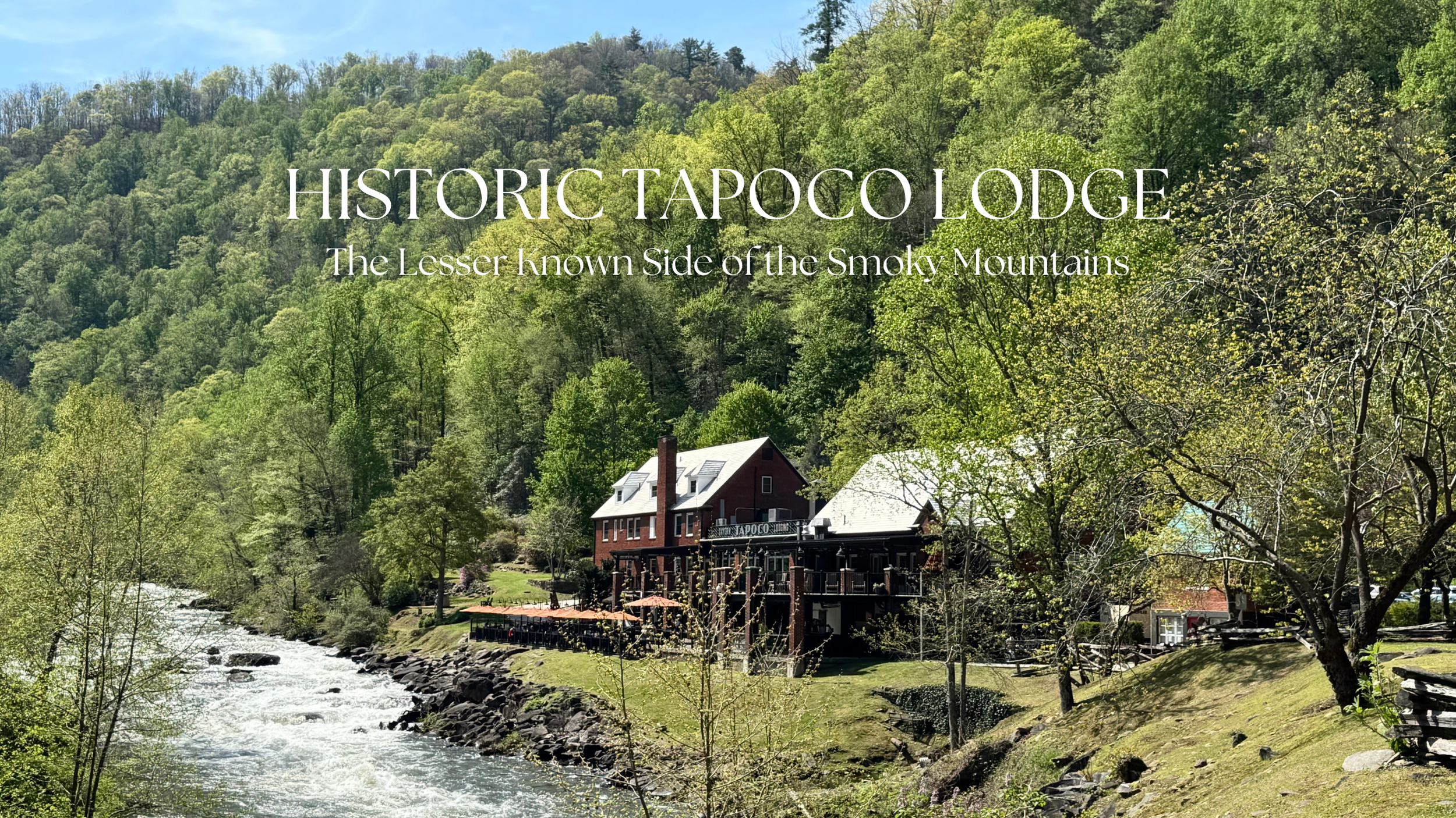 Tapoco Lodge in Robbinsville, North Carolina